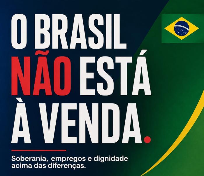 O BRASIL NÃO ESTÁ À VENDA