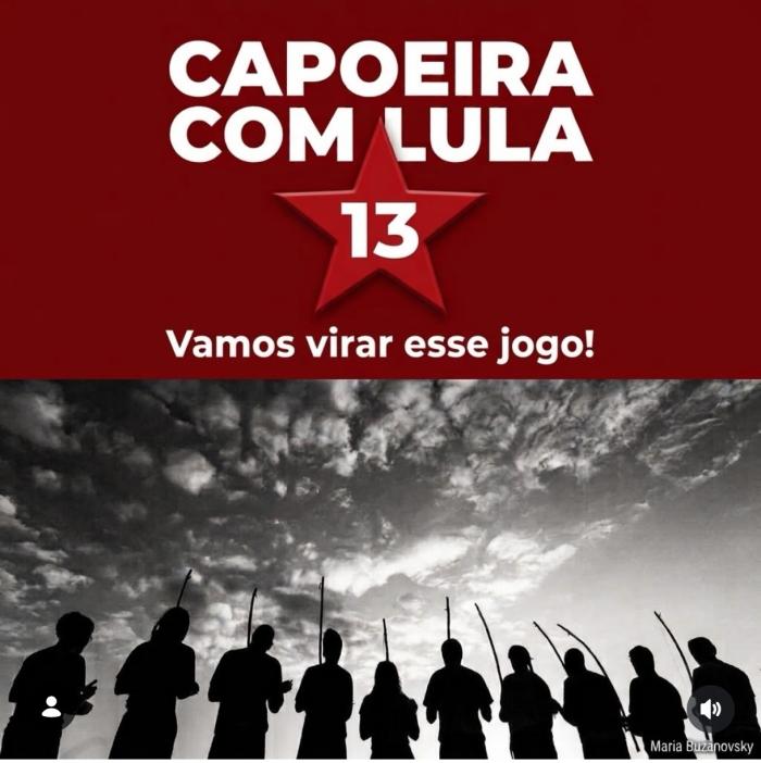 A CAPOEIRA COM LULA: